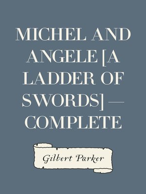 cover image of Michel and Angele [A Ladder of Swords] — Complete